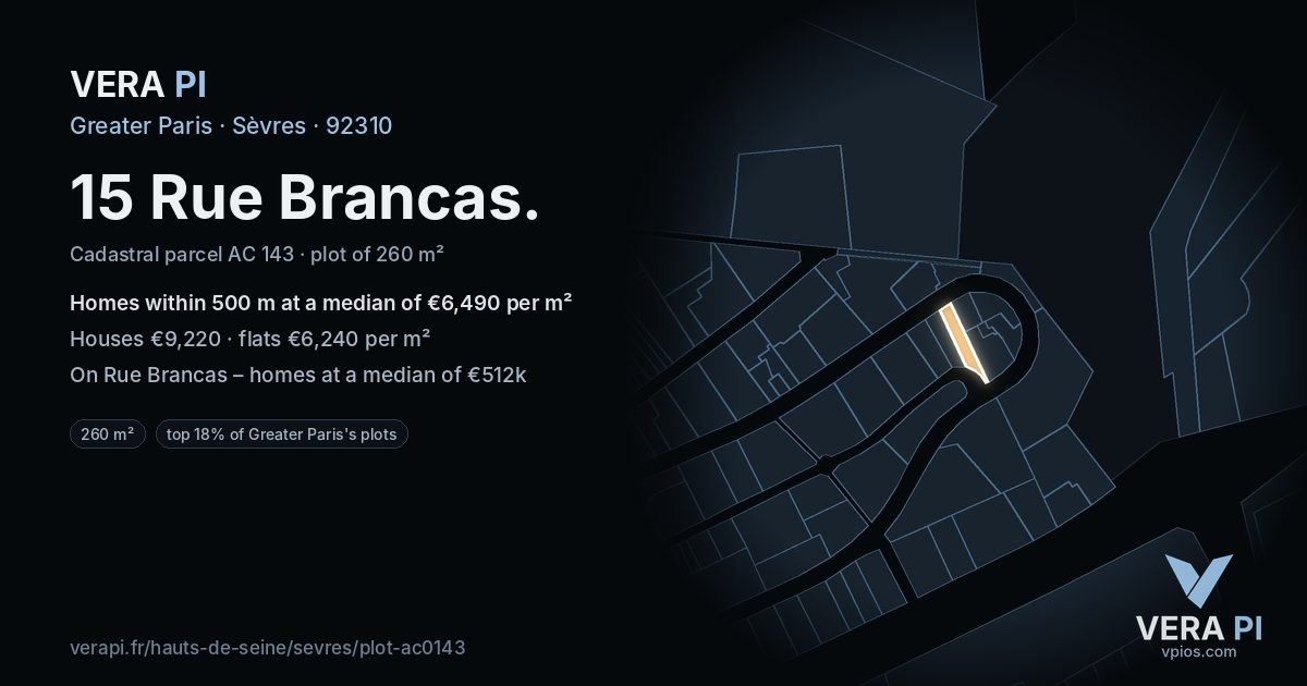 15 Rue Brancas, Sèvres at night – the plot lit, the parcels around coloured by the prices near them