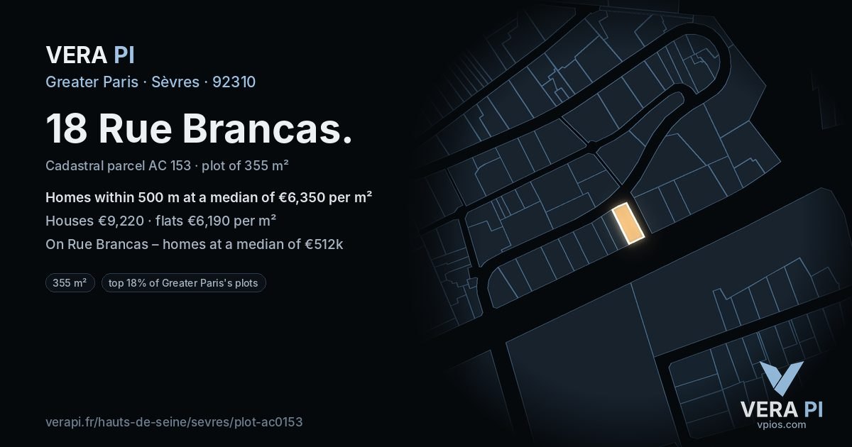 18 Rue Brancas, Sèvres at night – the plot lit, the parcels around coloured by the prices near them