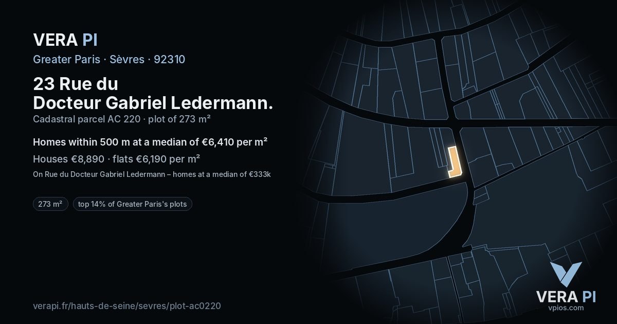 23 Rue du Docteur Gabriel Ledermann, Sèvres at night – the plot lit, the parcels around coloured by the prices near them