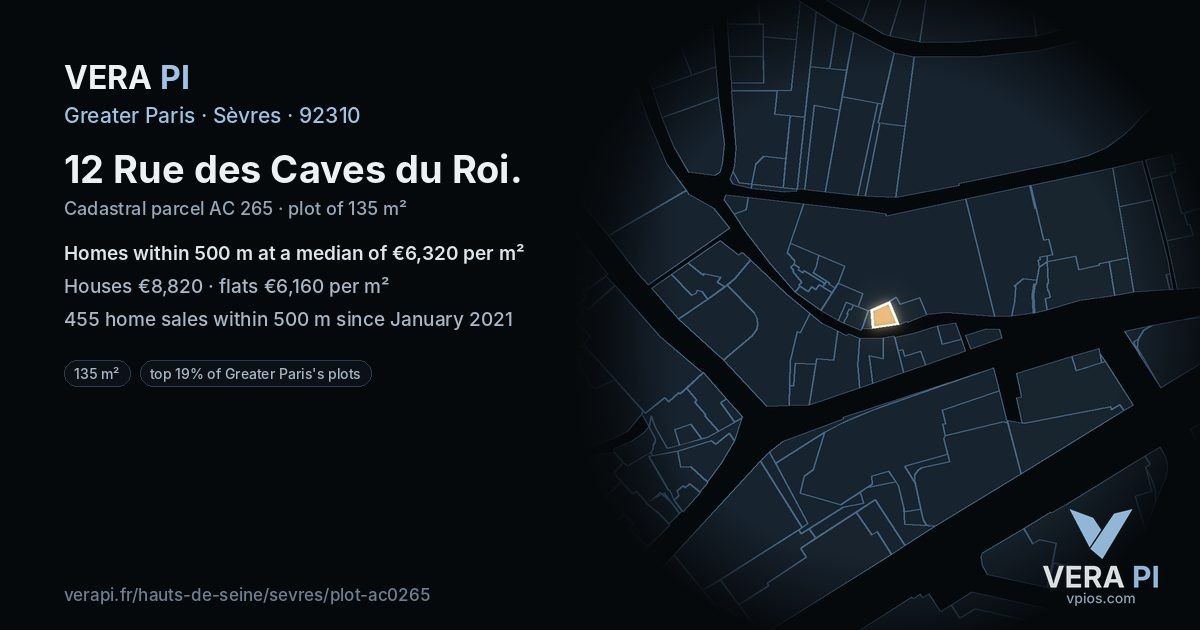 12 Rue des Caves du Roi, Sèvres at night – the plot lit, the parcels around coloured by the prices near them