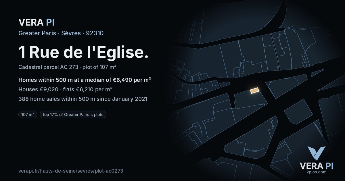 1 Rue de l'Eglise, Sèvres at night – the plot lit, the parcels around coloured by the prices near them