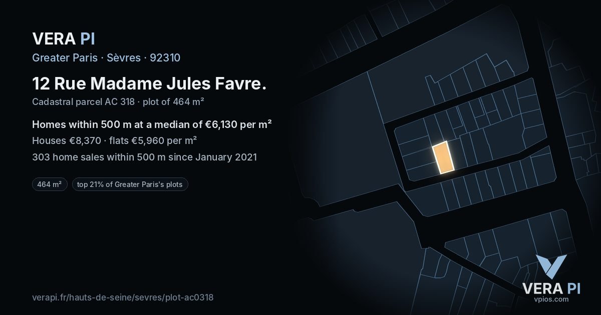12 Rue Madame Jules Favre, Sèvres at night – the plot lit, the parcels around coloured by the prices near them