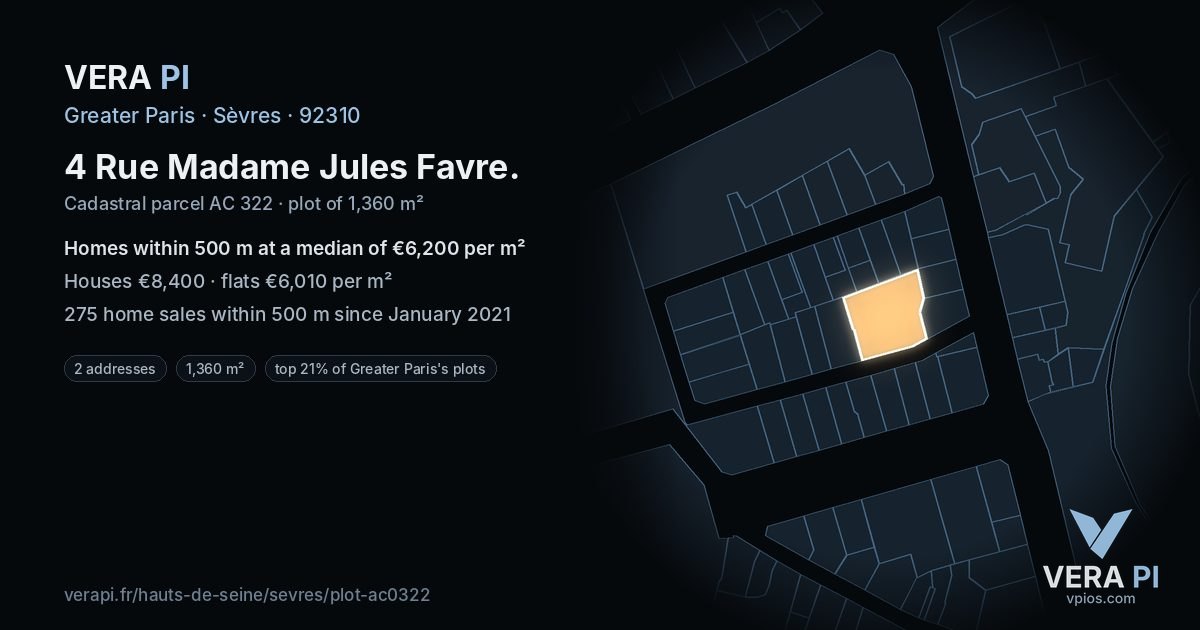 4 Rue Madame Jules Favre, Sèvres at night – the plot lit, the parcels around coloured by the prices near them