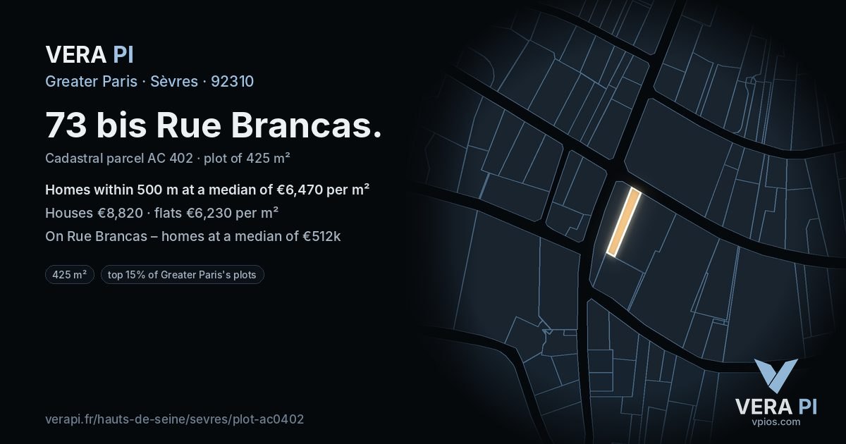 73 bis Rue Brancas, Sèvres at night – the plot lit, the parcels around coloured by the prices near them