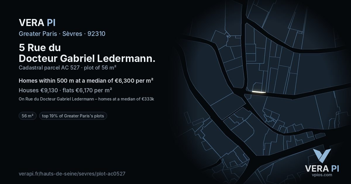 5 Rue du Docteur Gabriel Ledermann, Sèvres at night – the plot lit, the parcels around coloured by the prices near them
