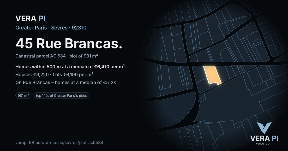45 Rue Brancas, Sèvres at night – the plot lit, the parcels around coloured by the prices near them