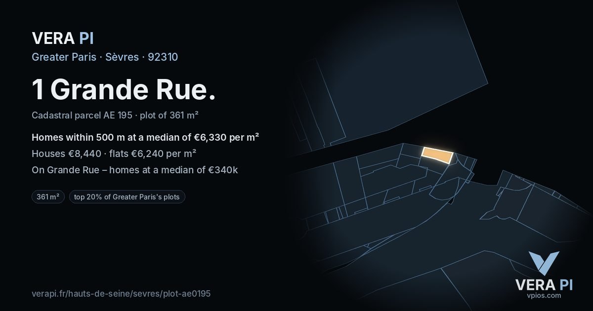 1 Grande Rue, Sèvres at night – the plot lit, the parcels around coloured by the prices near them