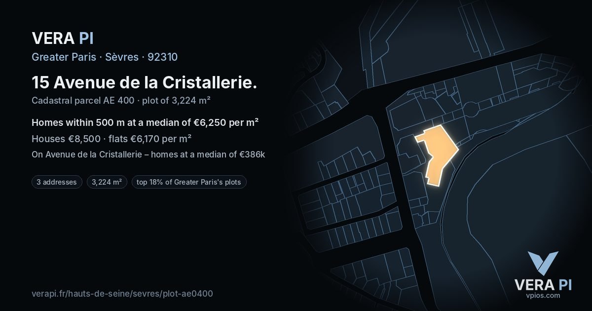 15 Avenue de la Cristallerie, Sèvres at night – the plot lit, the parcels around coloured by the prices near them
