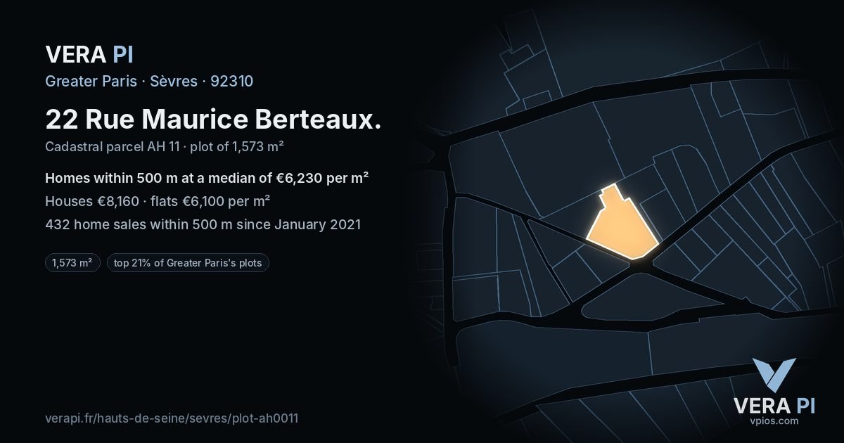 22 Rue Maurice Berteaux, Sèvres at night – the plot lit, the parcels around coloured by the prices near them