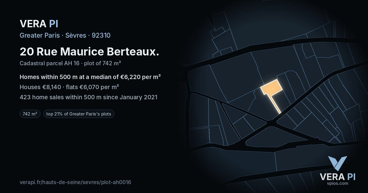 20 Rue Maurice Berteaux, Sèvres at night – the plot lit, the parcels around coloured by the prices near them