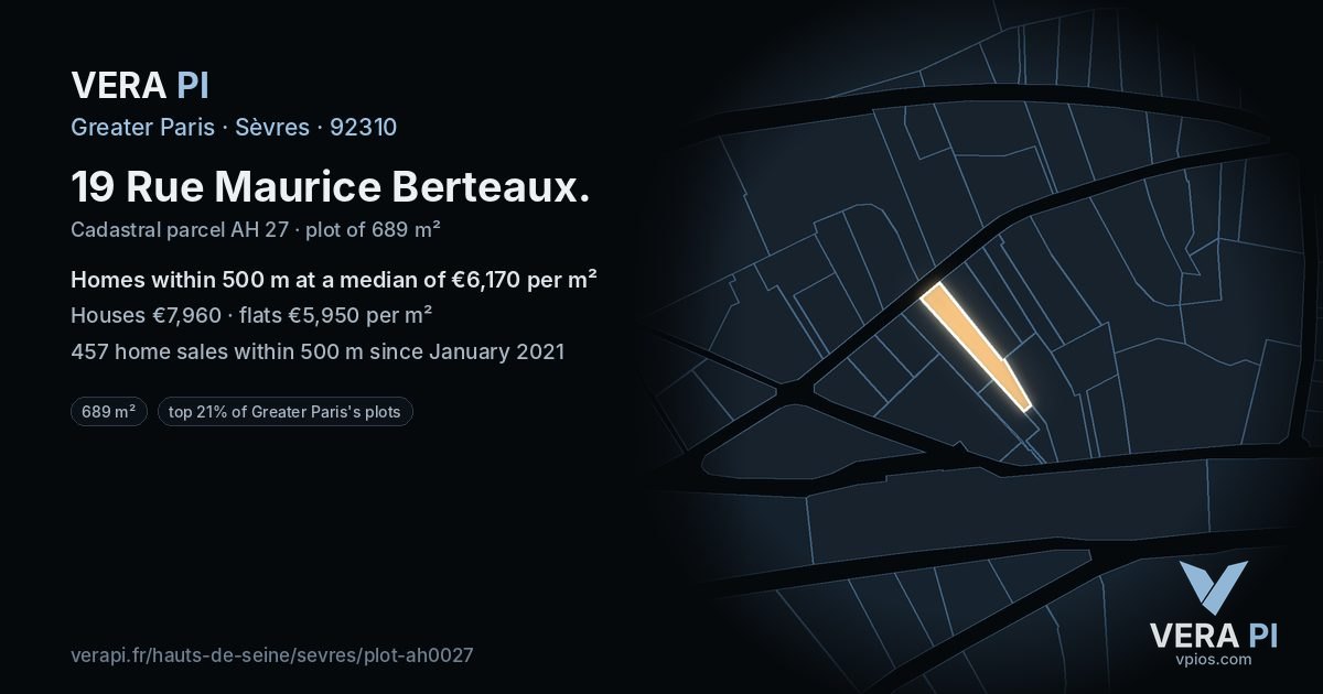 19 Rue Maurice Berteaux, Sèvres at night – the plot lit, the parcels around coloured by the prices near them