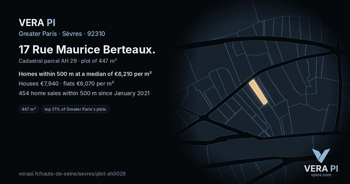17 Rue Maurice Berteaux, Sèvres at night – the plot lit, the parcels around coloured by the prices near them