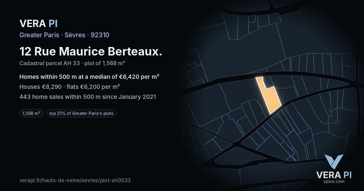 12 Rue Maurice Berteaux, Sèvres at night – the plot lit, the parcels around coloured by the prices near them