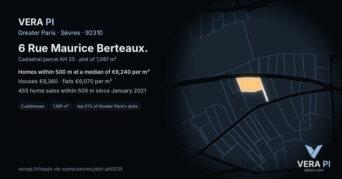 6 Rue Maurice Berteaux, Sèvres at night – the plot lit, the parcels around coloured by the prices near them
