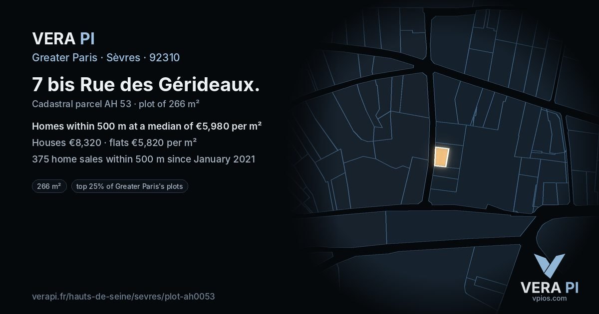 7 bis Rue des Gérideaux, Sèvres at night – the plot lit, the parcels around coloured by the prices near them