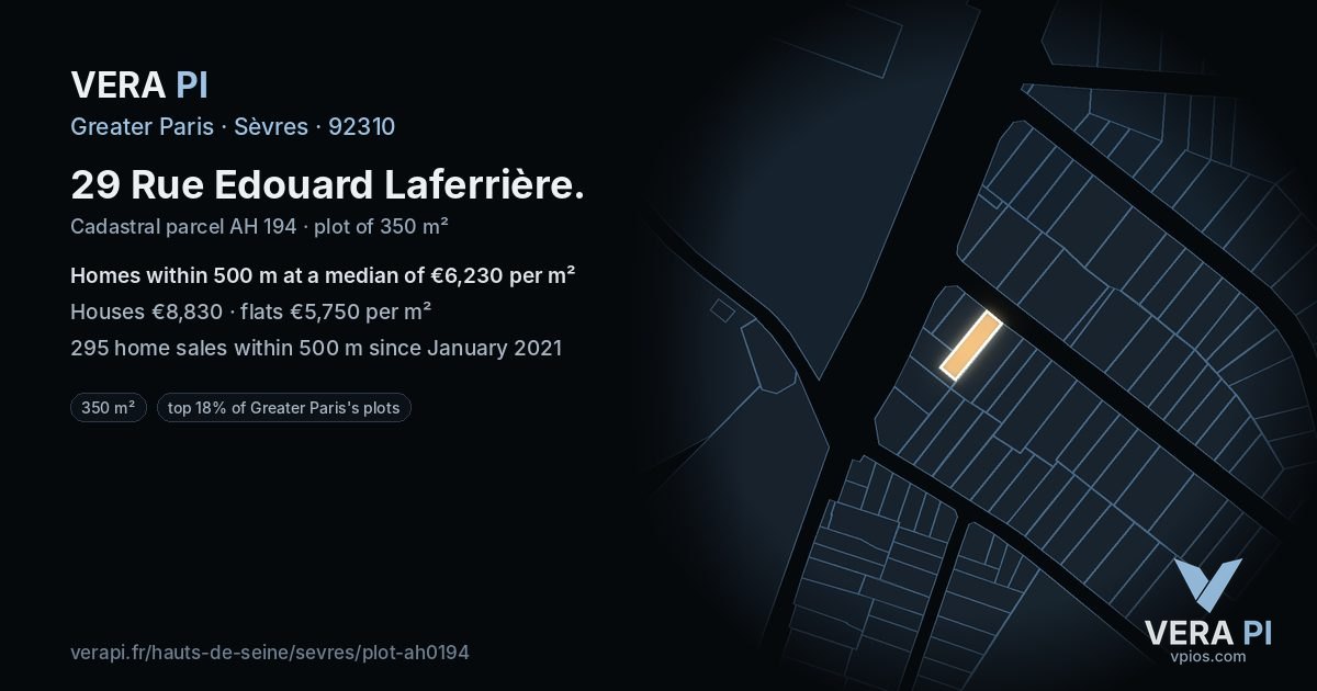 29 Rue Edouard Laferrière, Sèvres at night – the plot lit, the parcels around coloured by the prices near them