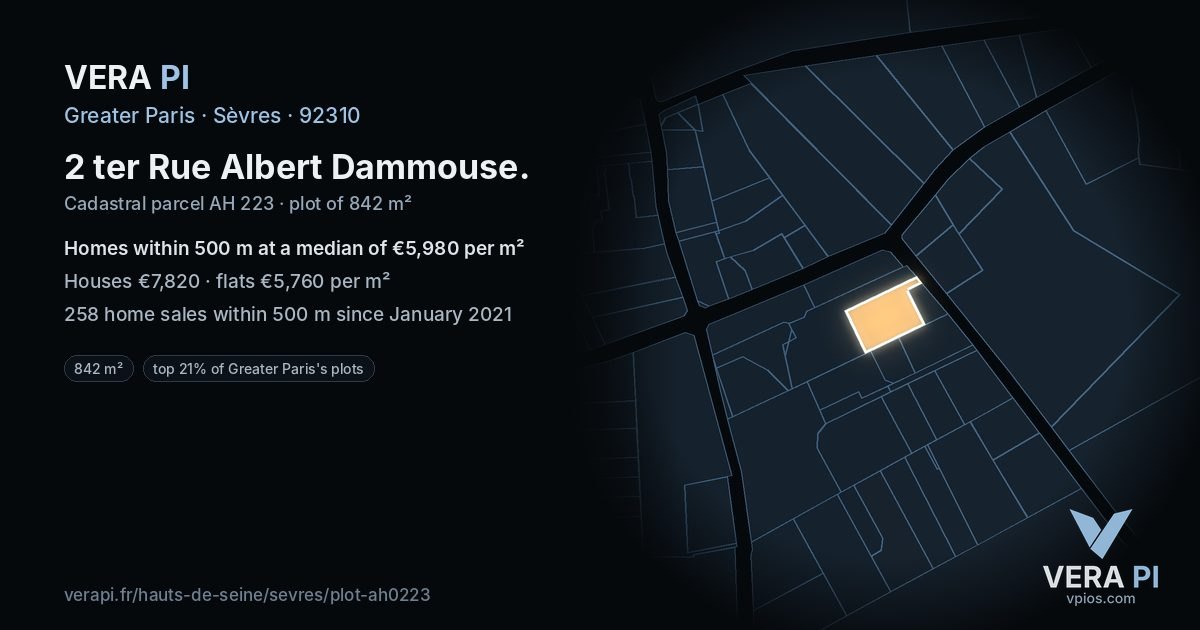 2 ter Rue Albert Dammouse, Sèvres at night – the plot lit, the parcels around coloured by the prices near them