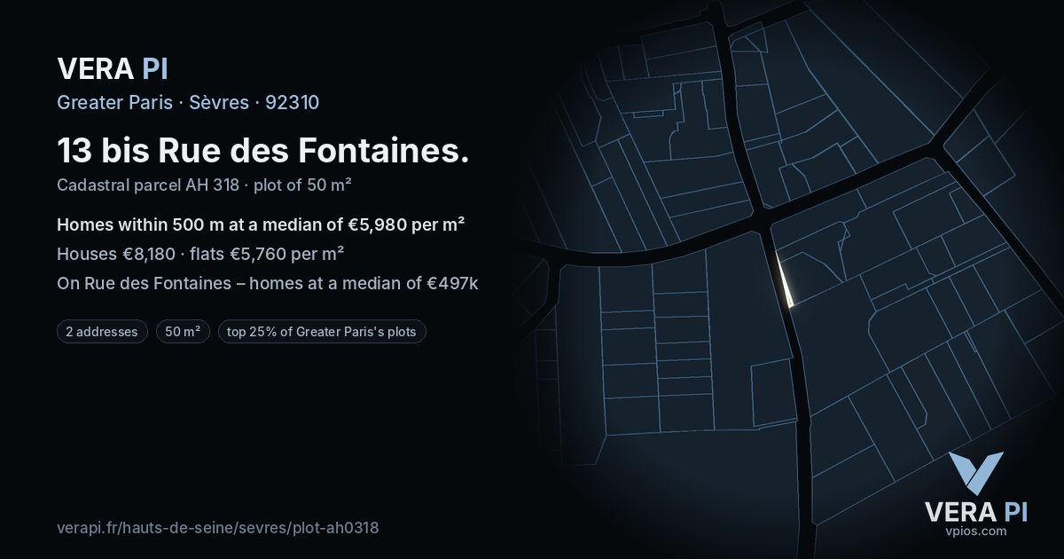 13 bis Rue des Fontaines, Sèvres at night – the plot lit, the parcels around coloured by the prices near them