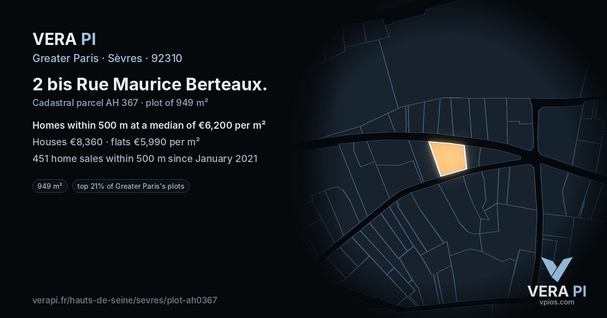 2 bis Rue Maurice Berteaux, Sèvres at night – the plot lit, the parcels around coloured by the prices near them