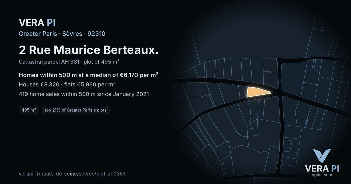 2 Rue Maurice Berteaux, Sèvres at night – the plot lit, the parcels around coloured by the prices near them
