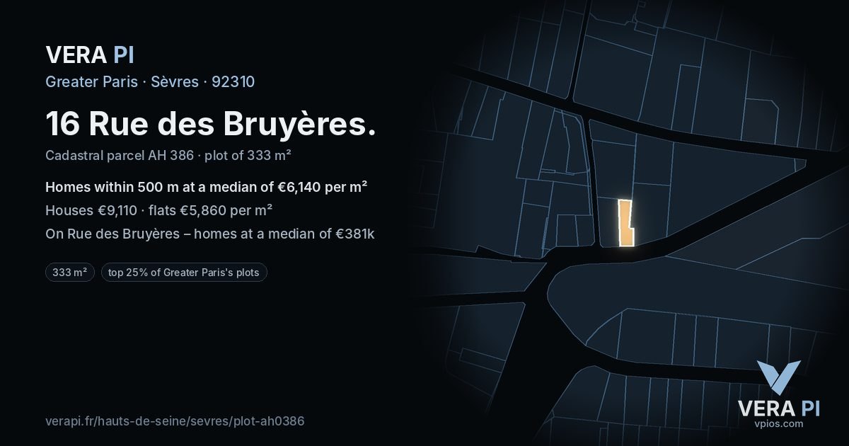 16 Rue des Bruyères, Sèvres at night – the plot lit, the parcels around coloured by the prices near them