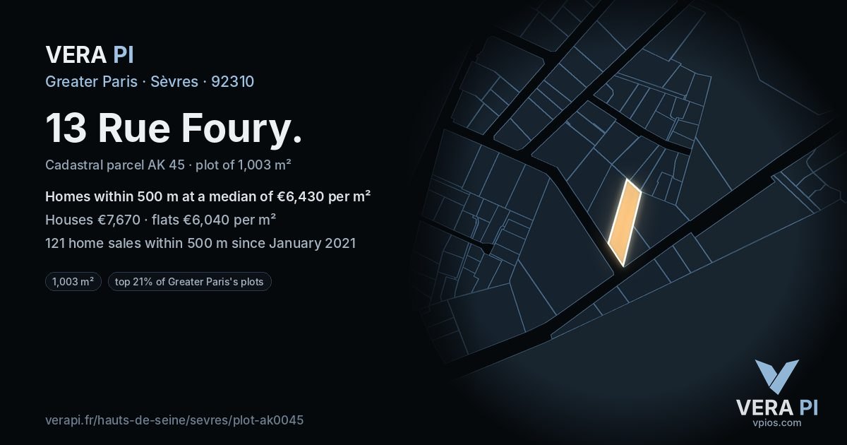 13 Rue Foury, Sèvres at night – the plot lit, the parcels around coloured by the prices near them