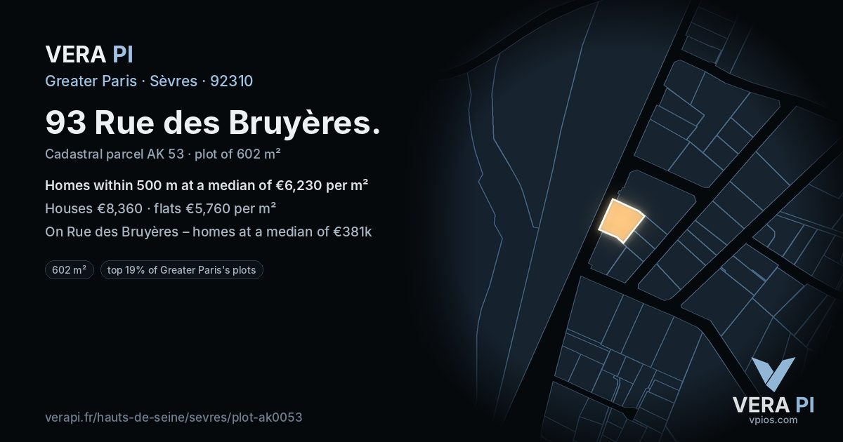 93 Rue des Bruyères, Sèvres at night – the plot lit, the parcels around coloured by the prices near them