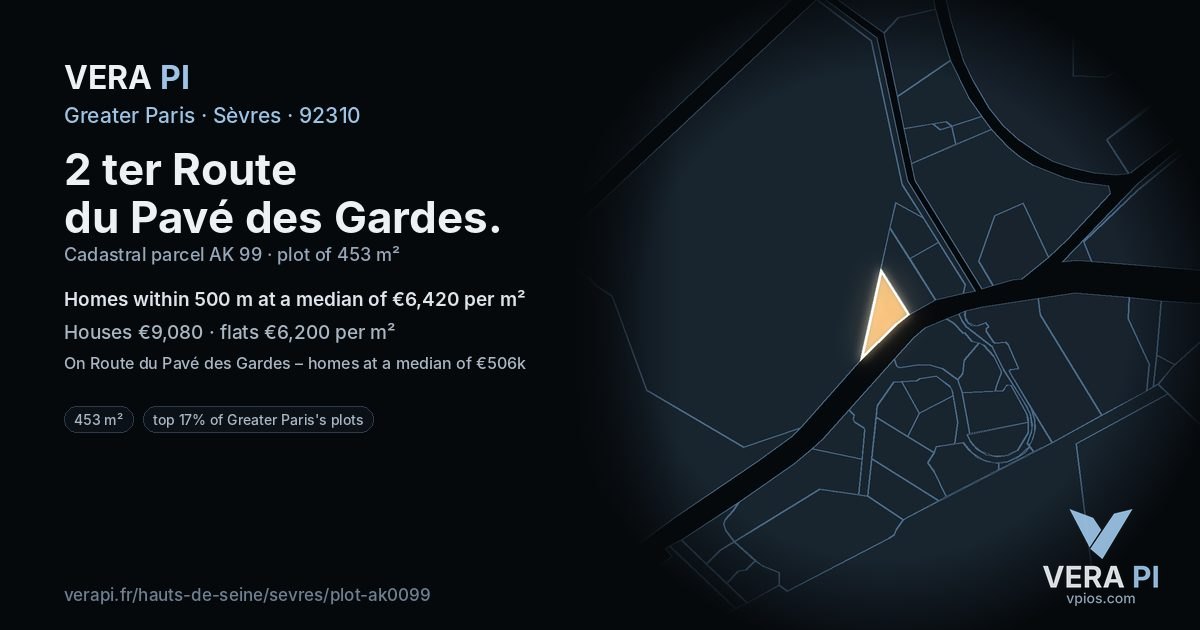 2 ter Route du Pavé des Gardes, Sèvres at night – the plot lit, the parcels around coloured by the prices near them