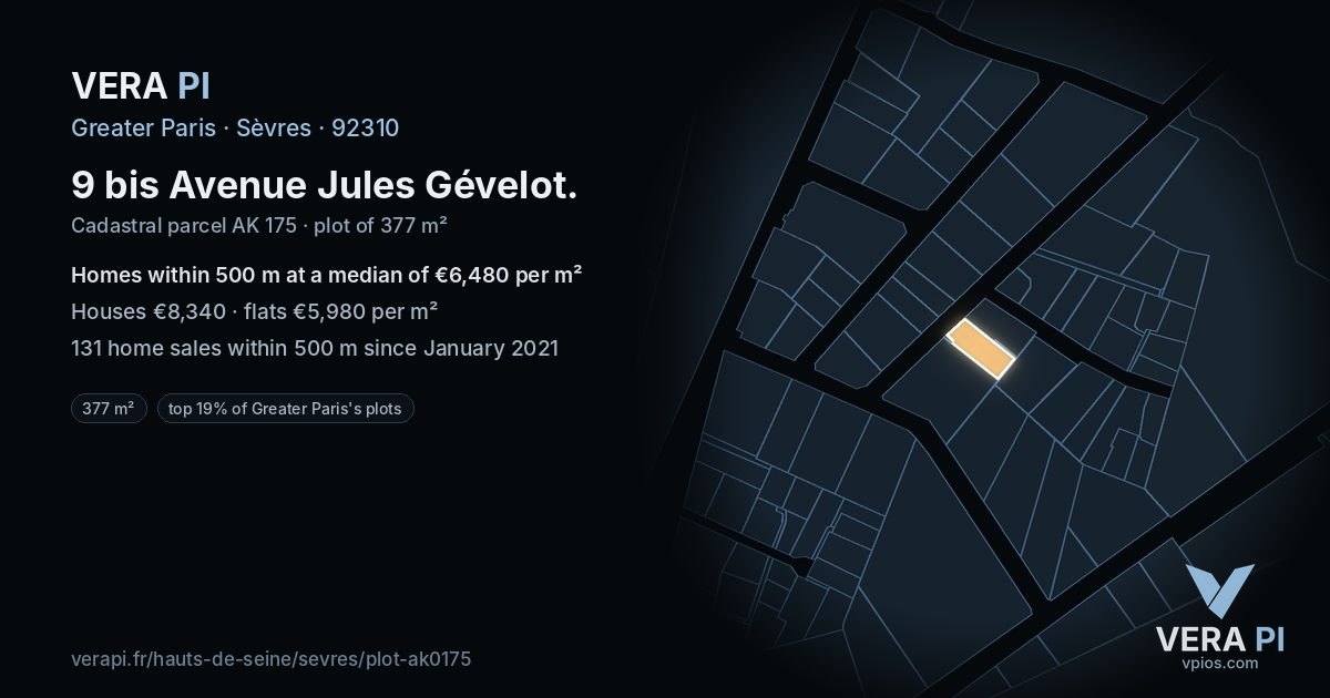 9 bis Avenue Jules Gévelot, Sèvres at night – the plot lit, the parcels around coloured by the prices near them
