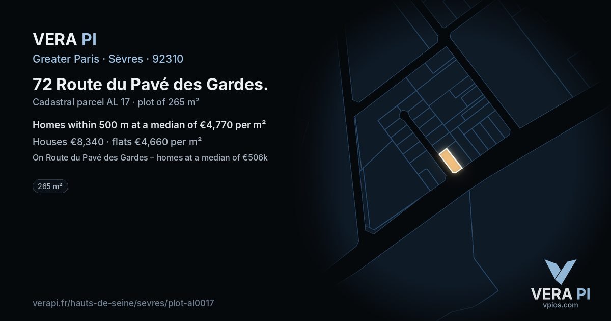 72 Route du Pavé des Gardes, Sèvres at night – the plot lit, the parcels around coloured by the prices near them