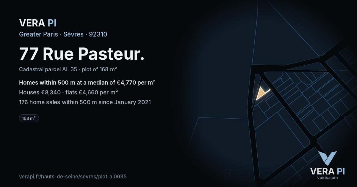 77 Rue Pasteur, Sèvres at night – the plot lit, the parcels around coloured by the prices near them
