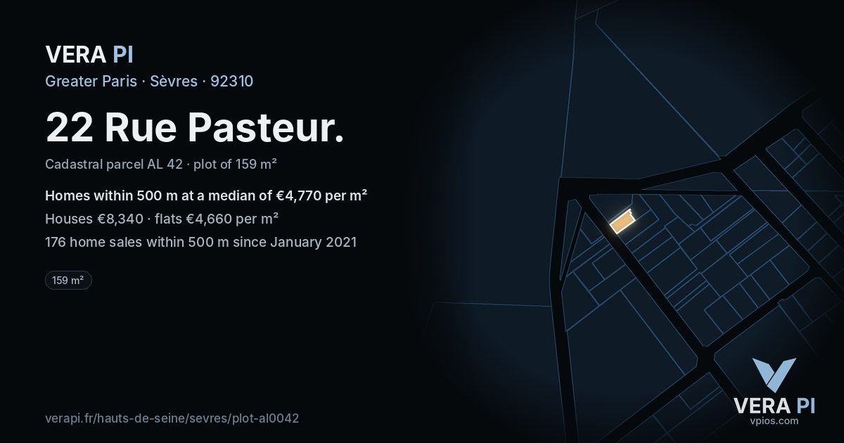 22 Rue Pasteur, Sèvres at night – the plot lit, the parcels around coloured by the prices near them