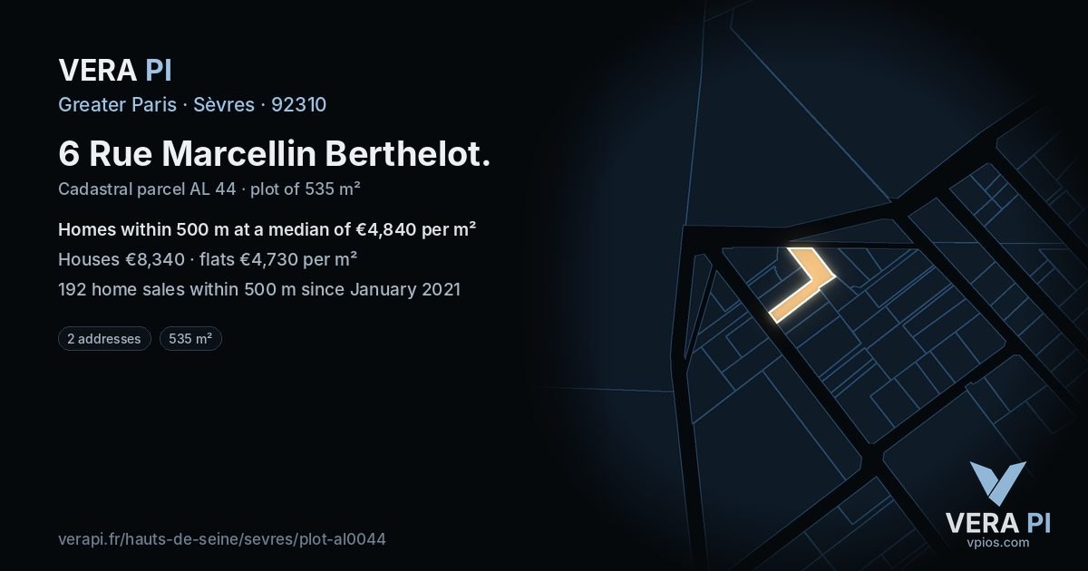 6 Rue Marcellin Berthelot, Sèvres at night – the plot lit, the parcels around coloured by the prices near them