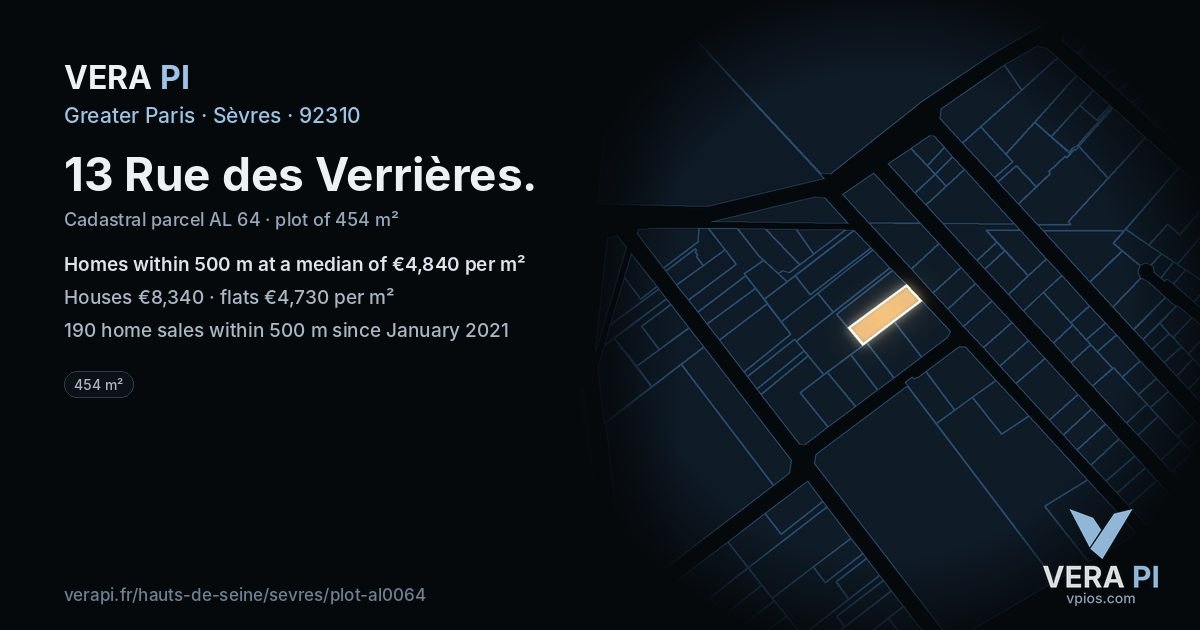 13 Rue des Verrières, Sèvres at night – the plot lit, the parcels around coloured by the prices near them