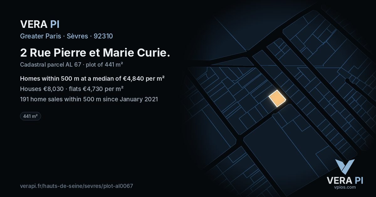 2 Rue Pierre et Marie Curie, Sèvres at night – the plot lit, the parcels around coloured by the prices near them