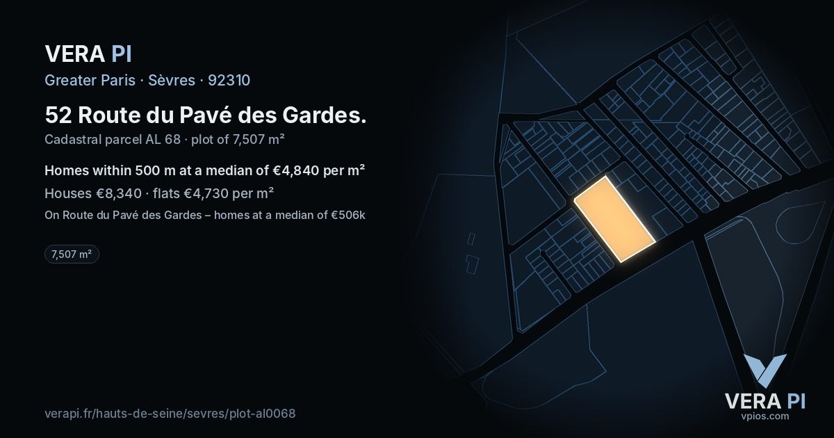 52 Route du Pavé des Gardes, Sèvres at night – the plot lit, the parcels around coloured by the prices near them