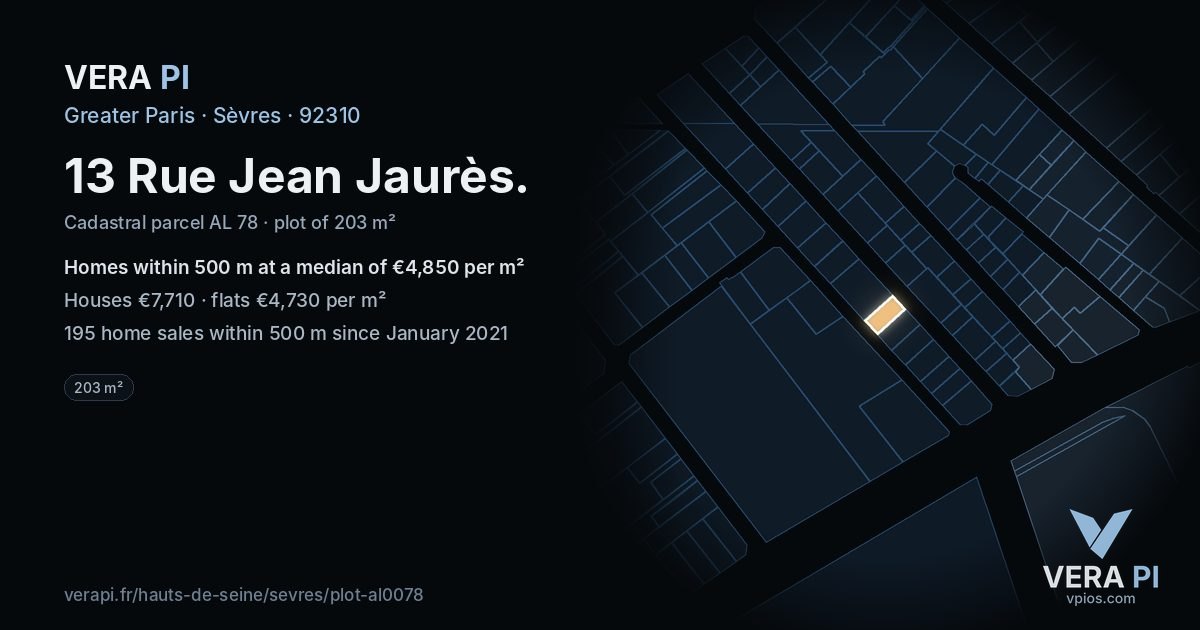 13 Rue Jean Jaurès, Sèvres at night – the plot lit, the parcels around coloured by the prices near them