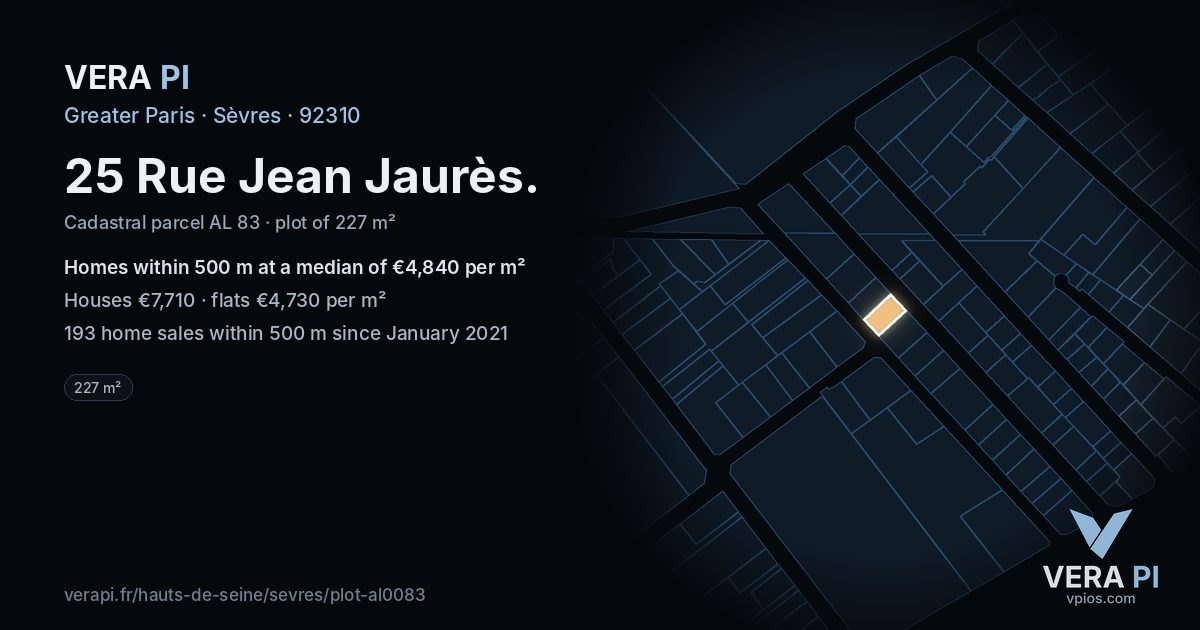 25 Rue Jean Jaurès, Sèvres at night – the plot lit, the parcels around coloured by the prices near them