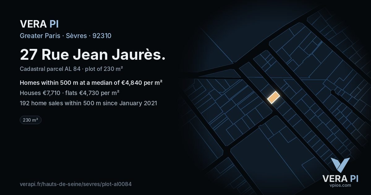 27 Rue Jean Jaurès, Sèvres at night – the plot lit, the parcels around coloured by the prices near them