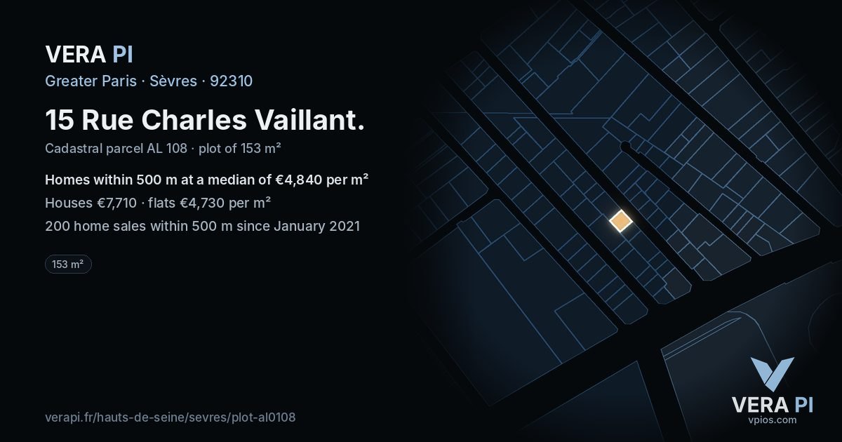 15 Rue Charles Vaillant, Sèvres at night – the plot lit, the parcels around coloured by the prices near them