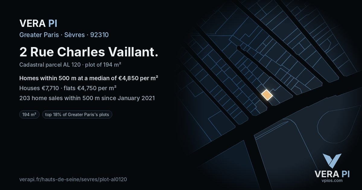 2 Rue Charles Vaillant, Sèvres at night – the plot lit, the parcels around coloured by the prices near them