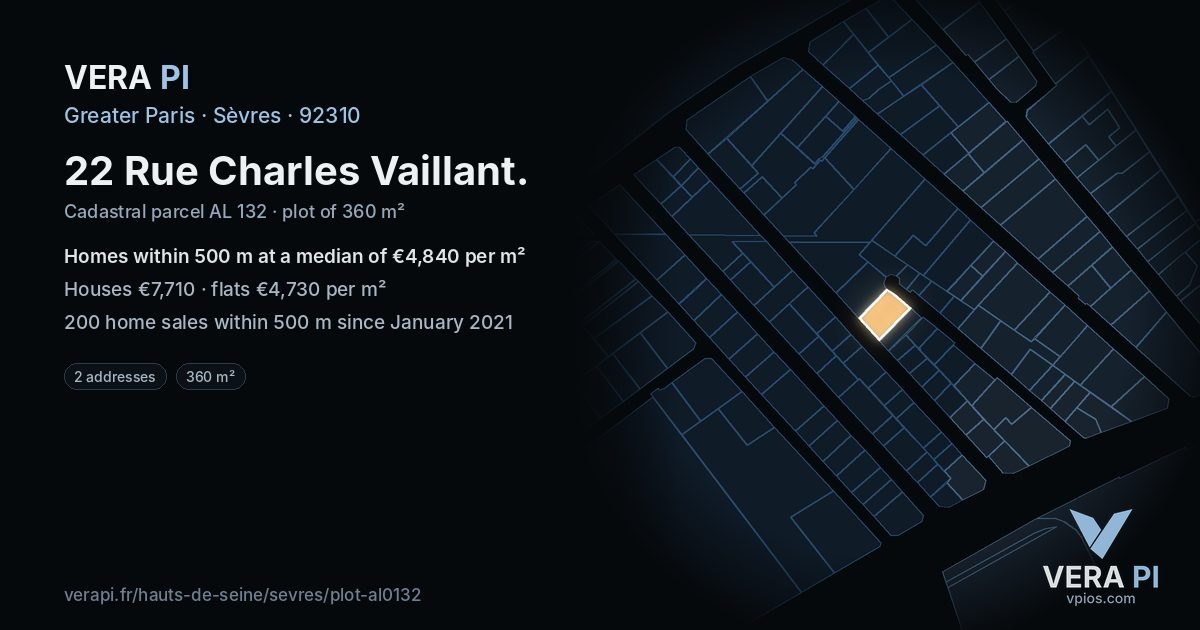22 Rue Charles Vaillant, Sèvres at night – the plot lit, the parcels around coloured by the prices near them