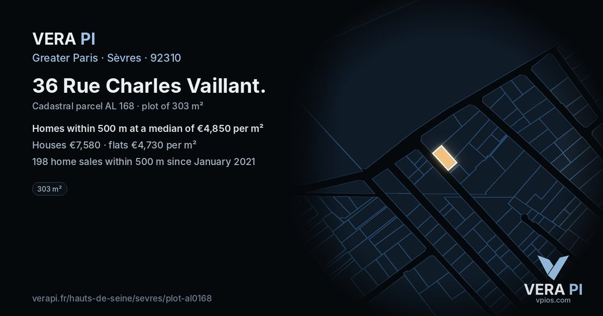 36 Rue Charles Vaillant, Sèvres at night – the plot lit, the parcels around coloured by the prices near them