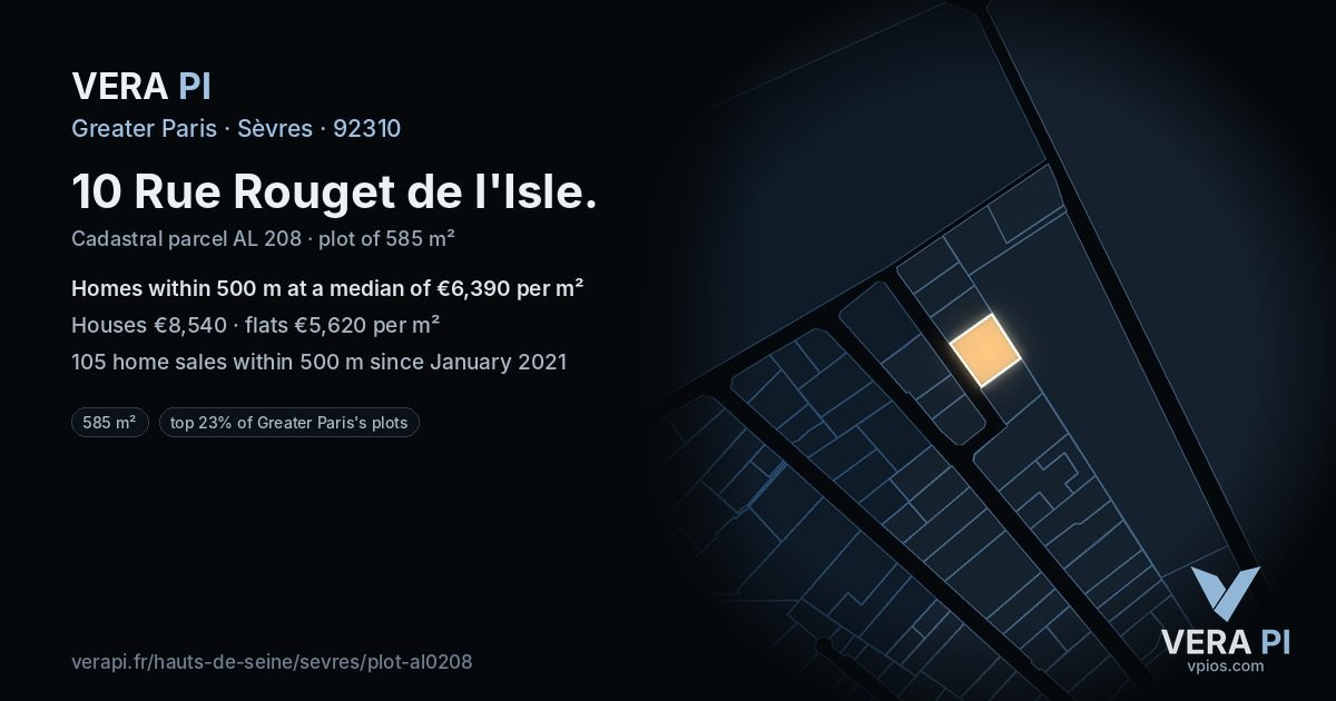 10 Rue Rouget de l'Isle, Sèvres at night – the plot lit, the parcels around coloured by the prices near them