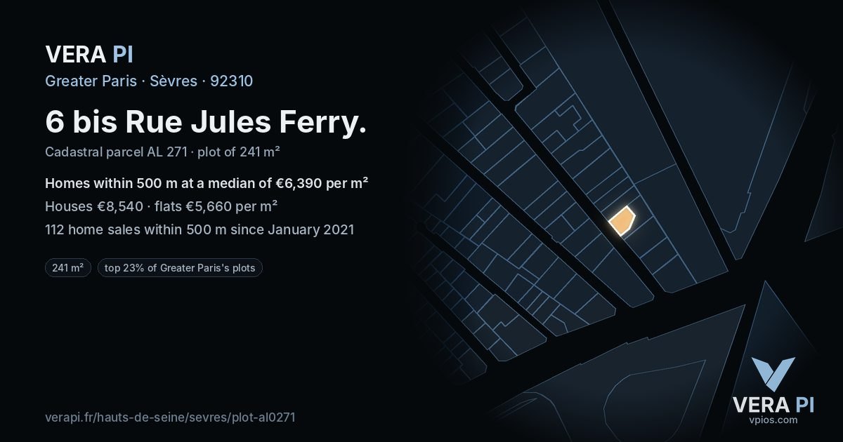6 bis Rue Jules Ferry, Sèvres at night – the plot lit, the parcels around coloured by the prices near them