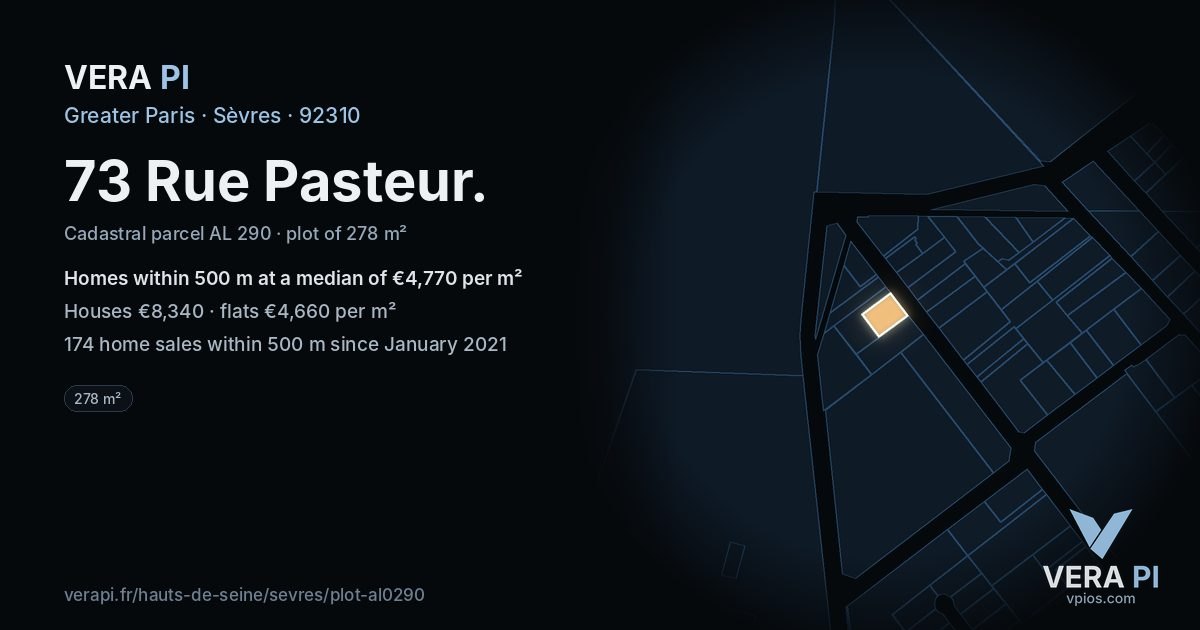 73 Rue Pasteur, Sèvres at night – the plot lit, the parcels around coloured by the prices near them