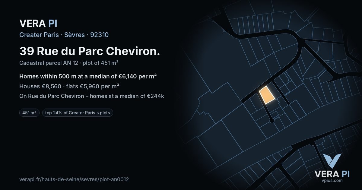 39 Rue du Parc Cheviron, Sèvres at night – the plot lit, the parcels around coloured by the prices near them