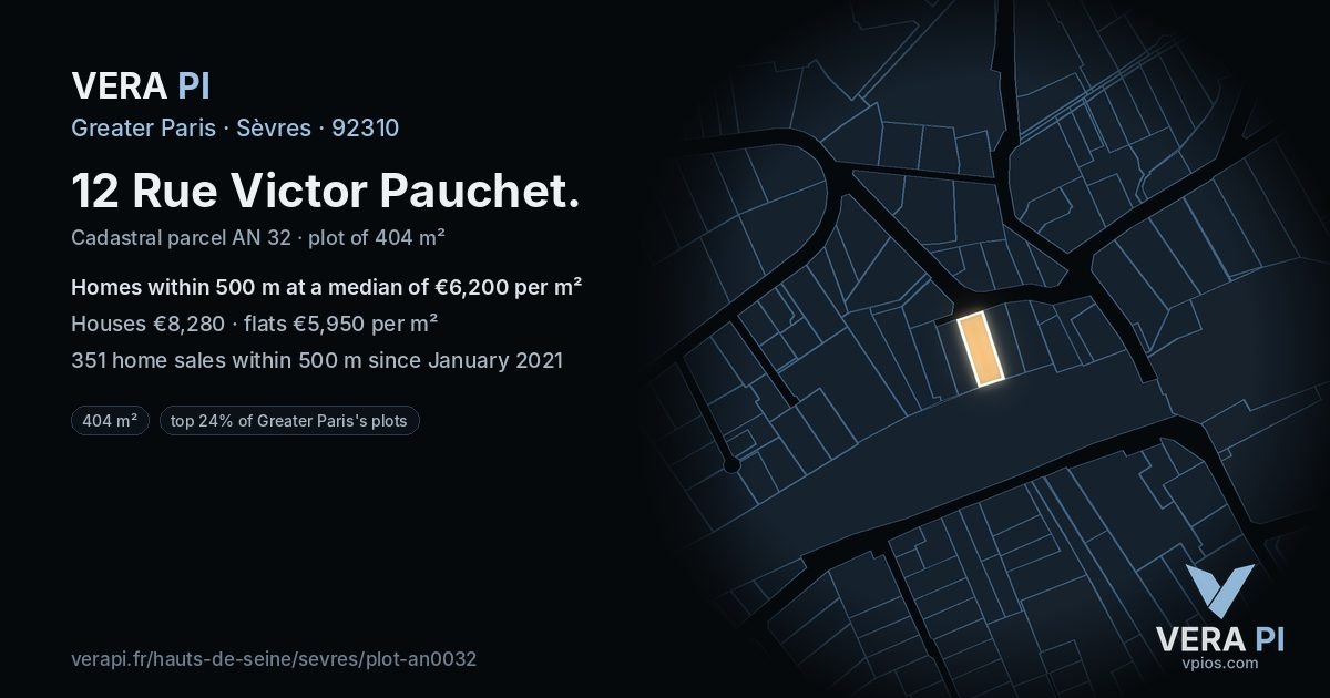 12 Rue Victor Pauchet, Sèvres at night – the plot lit, the parcels around coloured by the prices near them