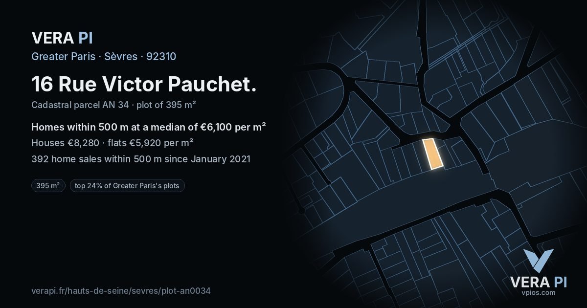 16 Rue Victor Pauchet, Sèvres at night – the plot lit, the parcels around coloured by the prices near them