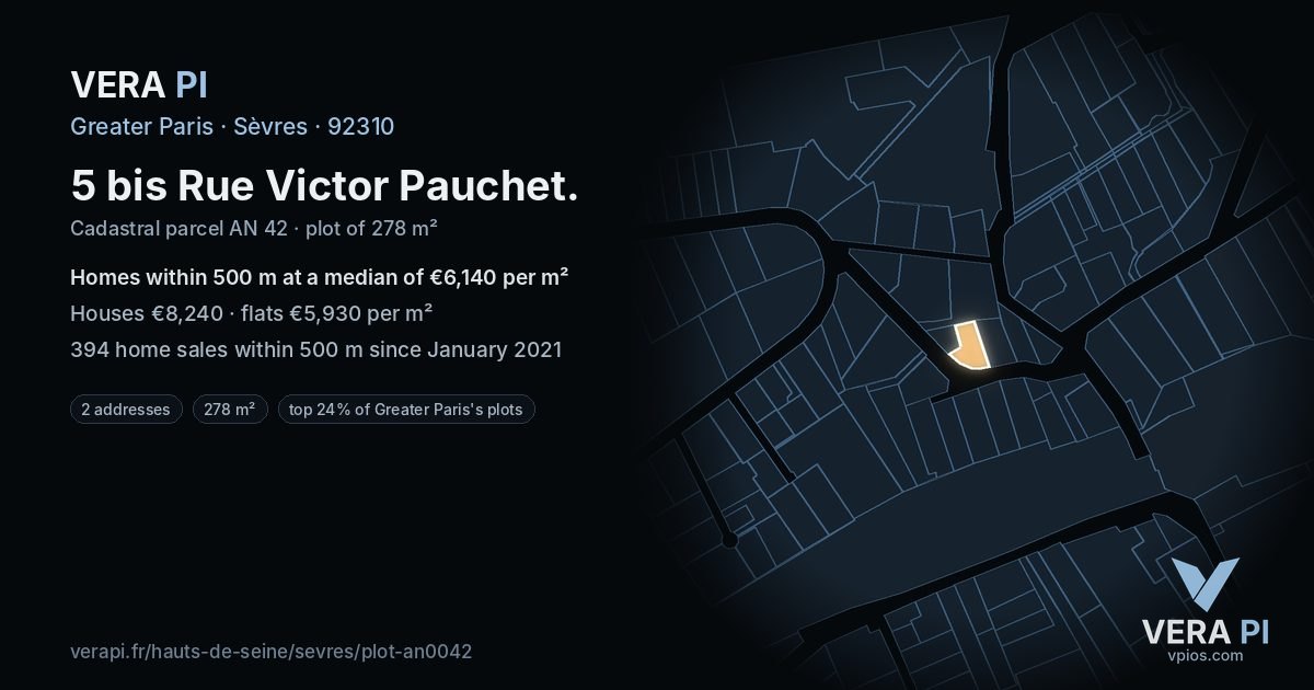 5 bis Rue Victor Pauchet, Sèvres at night – the plot lit, the parcels around coloured by the prices near them